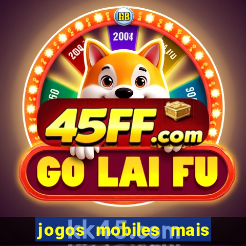 jogos mobiles mais jogados 2024